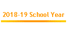 2018-19 School Year