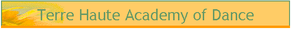 Terre Haute Academy of Dance