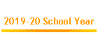 2019-20 School Year